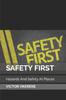 Книга Safety First : Hazards And Safety At Places