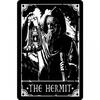 The Hermit Tin Sign