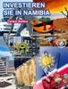 Книга INVESTIEREN SIE IN NAMIBIA - Visit Namibia - Celso Salles : Investieren Sie In Die Afrika-Sammlung