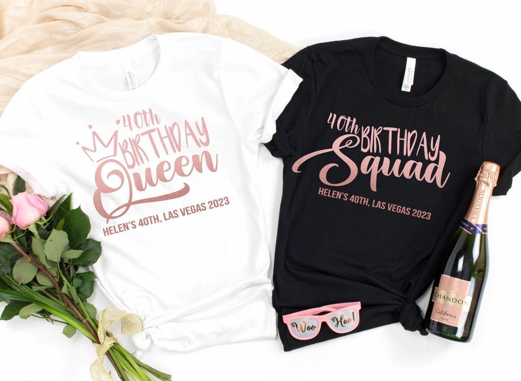 ROSE GOLD 40th Birthday Queen Birthday Squad Personalised Matching T-Shirts