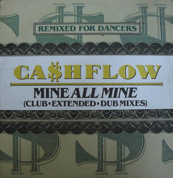 12-дюймовая пластинка CA$HFLOW - Mine All Mine (Ремиксы) JABXR30 Club 1986 Великобритания Танцевальная и электронная музыка Б/у