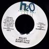 7inch Record BOUNTY KILLER - Bullet NONE H2O Productions 2006 Jamaica Reggae, Ska & Dub Used