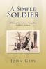 The A Simple Soldier by John Gess - Paperback Book