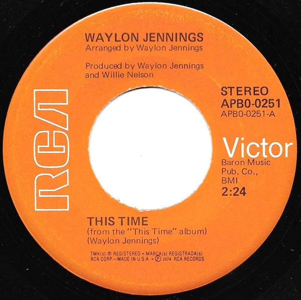 7-дюймовая пластинка WAYLON JENNINGS - This Time APB00251 RCA Victor 1974 США Фолк Б/У