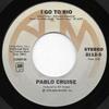 7-дюймовая пластинка PABLO CRUISE - I Go To Rio / Raging Fire 2112S A&M Records 1978 США Рок Б/У