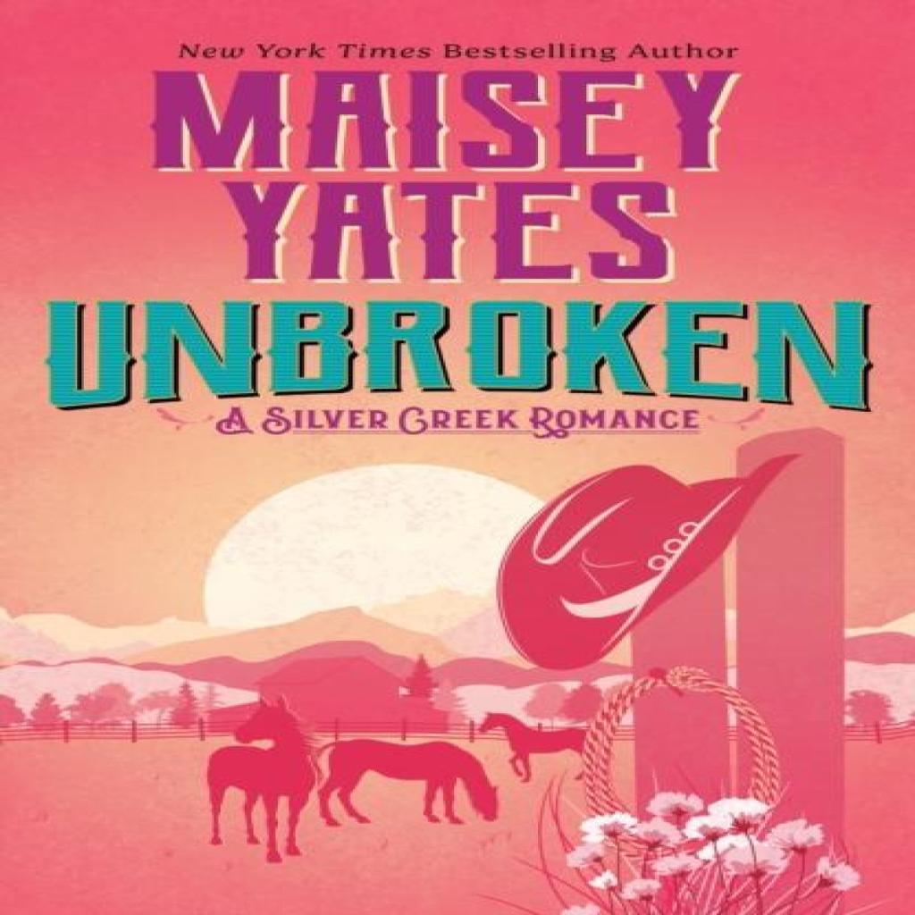 Unbroken by Maisey Yates Paperback Book 9780593953327