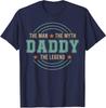 Daddy The Man The Myth The Legend Fathers Day Vintage Unisex T-Shirt