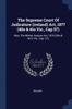 Книга The Supreme Court Of Judicature (ireland) Act, 1877 (40o & 41o Vic., Cap 57) : Also, The Winter Assizes Act, 1876 (39o & 40 O Vic., Cap. 57)