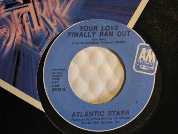 7-дюймовая пластинка ATLANTIC STARR - Your Love Finally Ran Out / Sexy Da 2512S A&M Records 1982 США Соул/Фанк Б/У