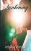 Книга Awakening : A Small Town Cozy Romance Short Story