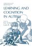 Книга Learning and Cognition In Autism