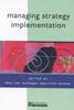 The Managing Strategy Implementation Book
