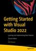 Книга Getting Started with Visual Studio 2022 : Learning and Implementing New Features