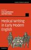Книга Medical Writing In Early Modern English