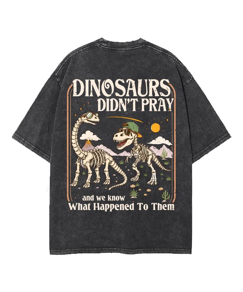 Retro Dinosaur Skeleton Dinosaurs Didn’t Pray Faith Graphic Vintage Washed T Shirt Unisex Oversized Short Sleeve Tee Casual Tops