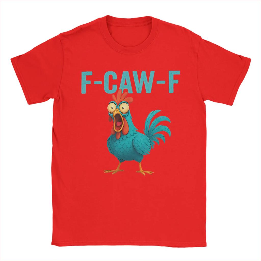 F-CAW-F Funny Rooster Chicken Farm Animal Humor Bird Lovers T Shirt Adult T-Shirts Summer O Neck Tee Shirt Tops