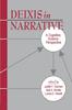 The Deixis In Narrative : A Cognitive Science Perspective Book