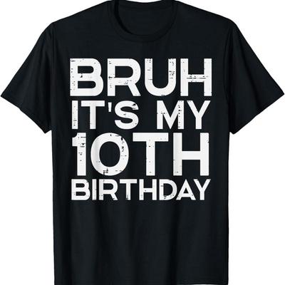 Бро Мне 10 Лет День Рождения 10 Лет Мальчики Девочки Дети Футболка
