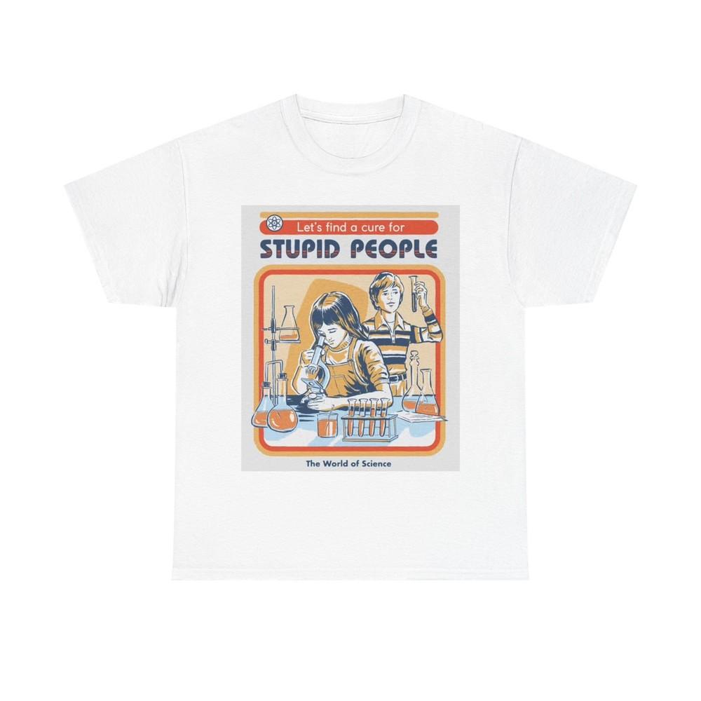 Lets Fix Stupid Tshirt Funny Ron White Unisex Heavy Cotton Tee Gillis comedy Unisex T-Shirt