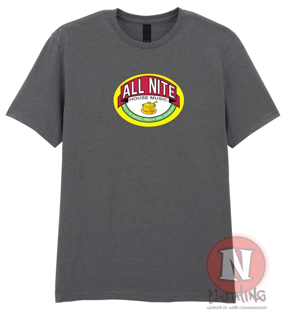 All Nite House Music TShirt Rave Electronica Music Edm Mar Mite Parody