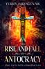 Книга The Rise and Fall of Antocracy : 2