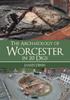 Книга The Archaeology of Worcester In 20 Digs