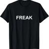 Футболка с лозунгом FREAK