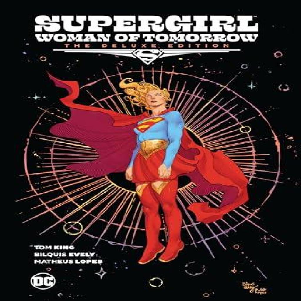 Supergirl Woman of Tomorrow The Deluxe Edition by Bilquis Evely Hardback Book 9781779526076