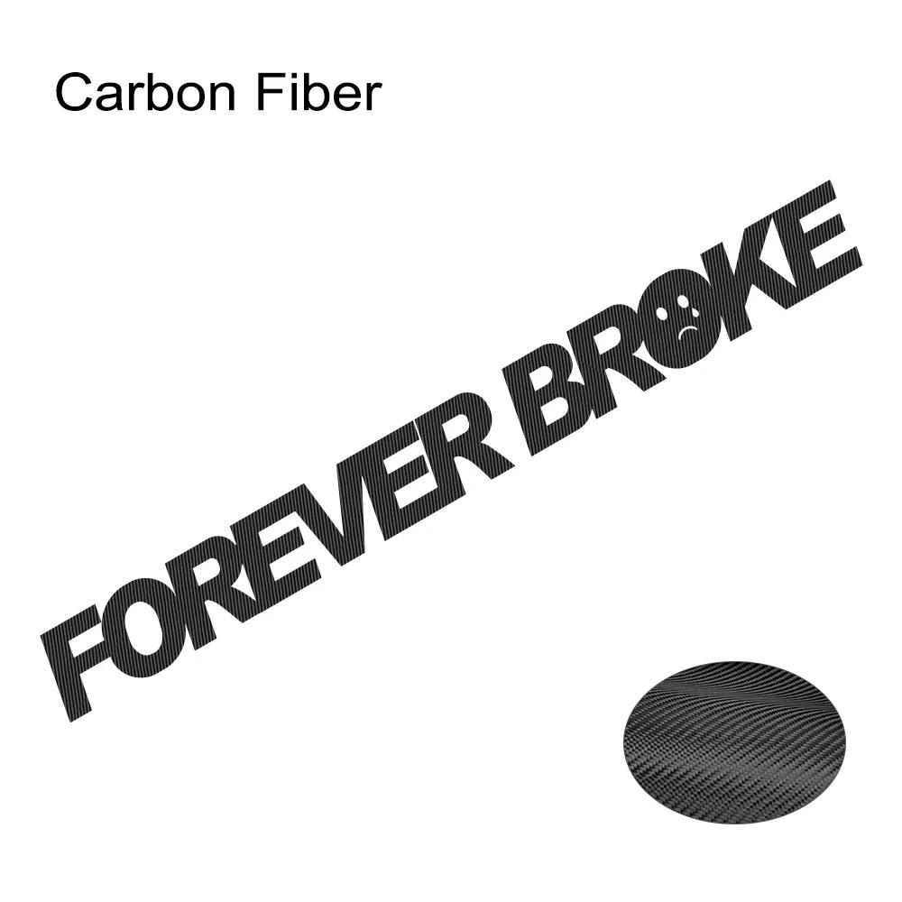Наклейка на лобовое стекло автомобиля FOREVER BROKE Виниловая наклейка на автомобиль Водонепроницаемые Наклейки для транспортных средств Мотоциклов Автоаксессуары Декор Экстерьер