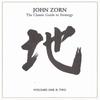 CD JOHN ZORN  Classic Guide To Strategy  Volumes TZ7305 Tzadik 1996 US Jazz Used