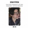 ENHYPEN ЖИВОЕ ВЫСТУПЛЕНИЕ С ВОЗВРАЩЕНИЕМ С РОМАНТИКОЙ : Официальная фотокарточка UNTOLD WEVERSE