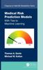 Книга Medical Risk Prediction Models : With Ties To Machine Learning