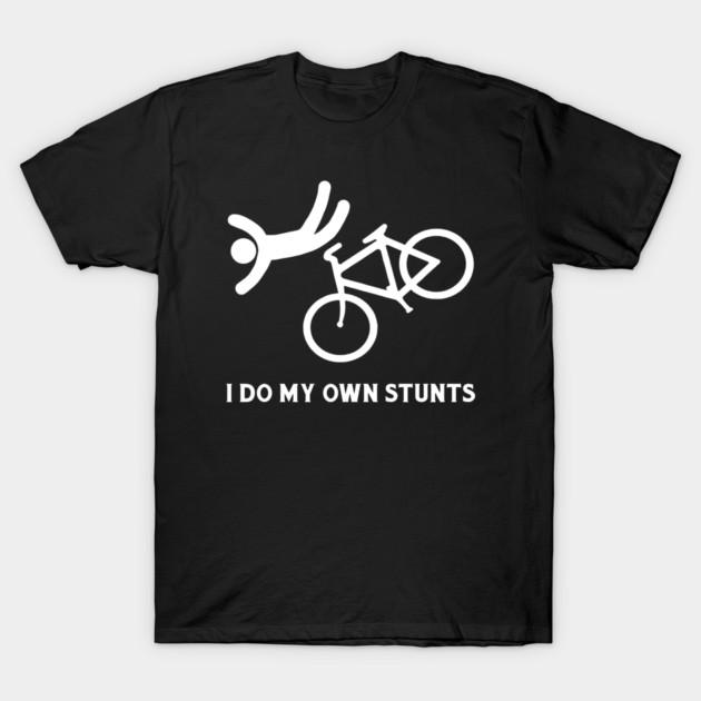 Asian Size Cotton Unisex Tshirt Print T-shirt I Do My Own Stunts T-shirt No-Cut Print Regular Fit