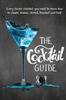 Книга The Cocktail Guide : Paperback Edition