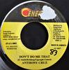 7-дюймовая пластинка ANTHONY CRUZ / FIREHOUSE CREW - Don't Do Me That / Race Track Rhyth EP0037 Energy Producti 2002 Ямайка Регги, Ска и Даб Б/У