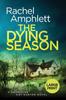 Книга The Dying Season : A Gripping Crime Thriller : 12