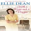 With a Kiss and a Prayer by Ellie Dean Paperback Book 9781784758110