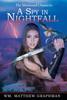 Книга A Spy In Nightfall