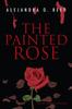 Книга The Painted Rose