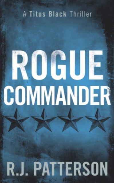 Книга Rogue Commander : 3