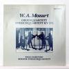LP Запись ИНГО ГОРИЦКИ, БЕРНСКИЙ СТРУННЫЙ КВАРТЕТ - Моцарт: Обойный квартет, Струнный квартет SM192408 Da Camera Magna 1973 Германия Классический Б/у