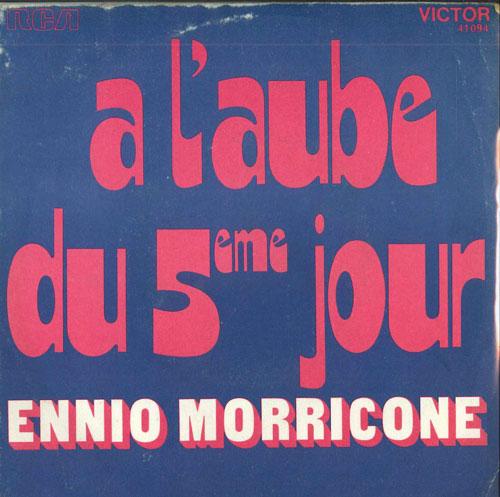 7-дюймовая пластинка ENNIO MORRICONE A Laube Du 5eme Jour Le Carnaval 41094 RCA 1973 Франция Поп Б/у