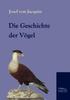Книга Die Geschichte Der Voegel