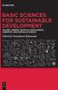 Книга Basic Sciences for Sustainable Development : Energy, Artificial Intelligence, Chemistry, and Materials Science