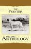 Книга The Pointer - A Dog Anthology (A Vintage Dog Books Breed Classic)