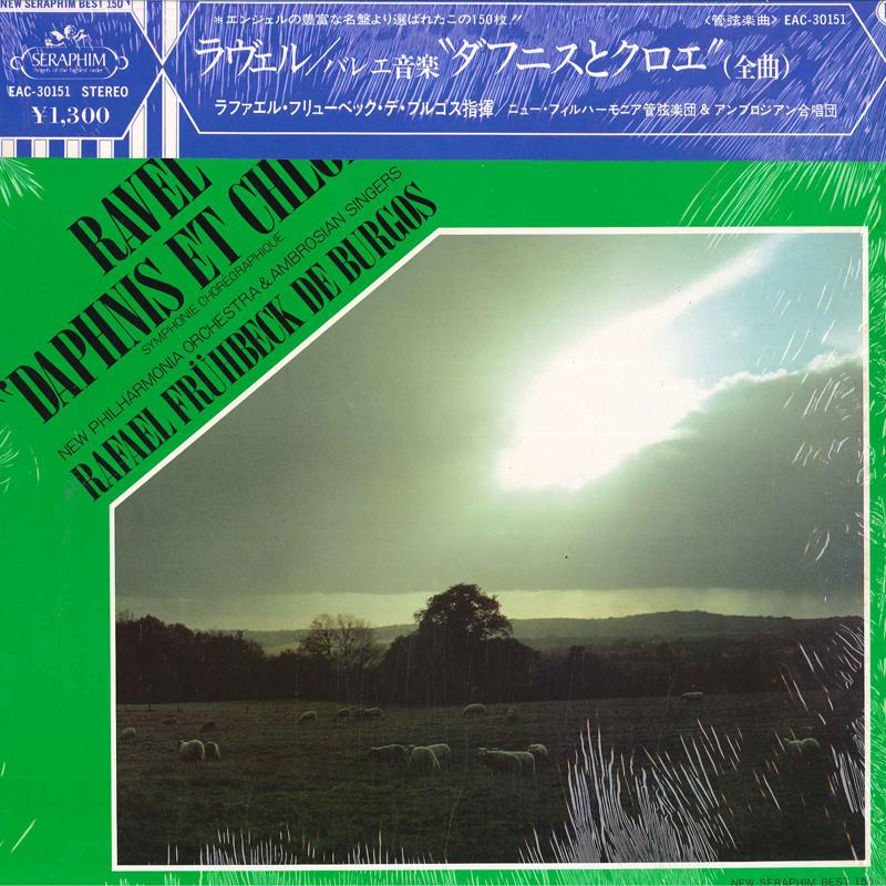 LP Пластинка RAFAEL FRUHBECK DE BURGOS, NEW PHIL - Ravel Daphnis Et Chloe Symphonie Ch EAC30151 TOSHIBA EMI Япония Классика