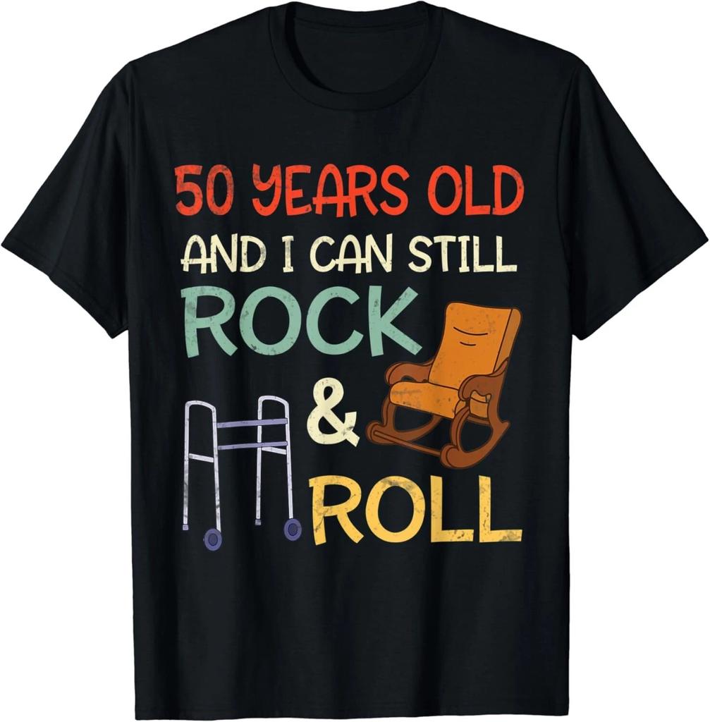 50 Years Old And I Can Still Rock _ Roll Birthday Born 1972 Gifts Unisex T-Shirt