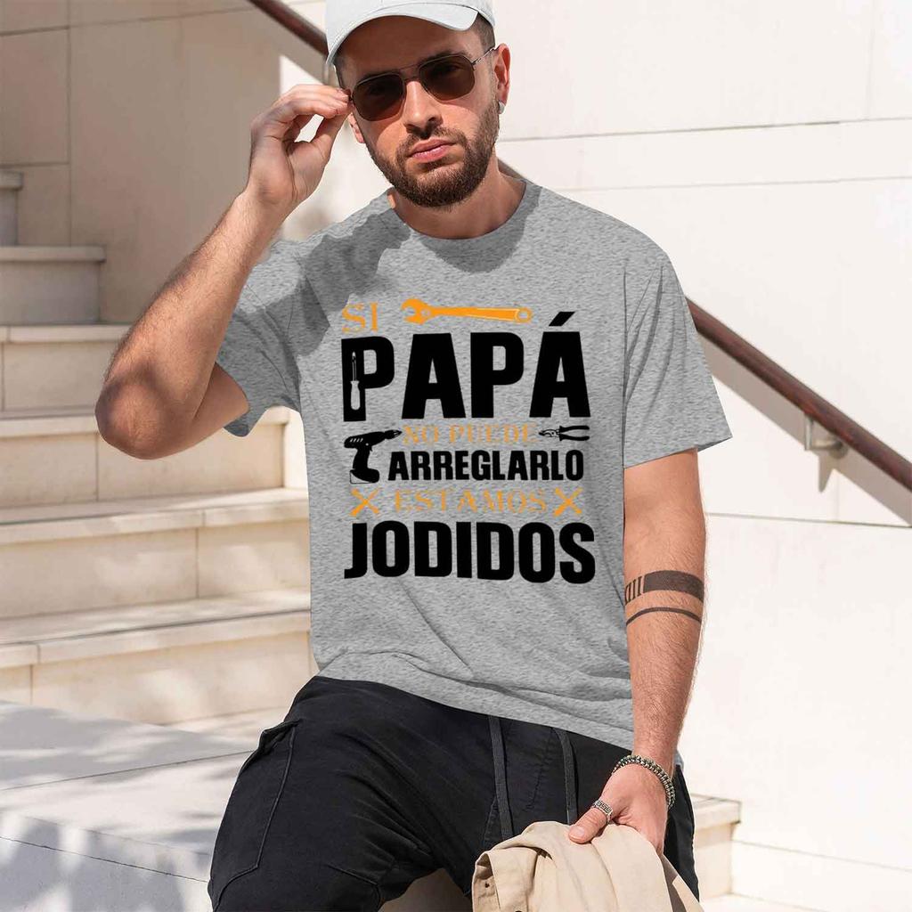 If Dad Cant Fix It Were Screwed T Shirt Retro Spanish Father Gift Urban Style Printed TShirt Fashion StateUnisext Shirt 2026 New