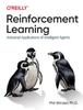 Книга Reinforcement Learning : Industrial Applications of Intelligent Agents