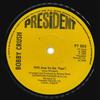 7-дюймовая пластинка BOBBY CRUSH - Pepe / Brendans Theme PT553 President Recor 1984 UK Pop Б/у